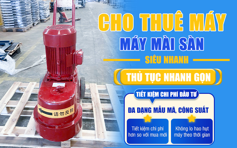 Dịch vụ cho thuê máy mài sàn