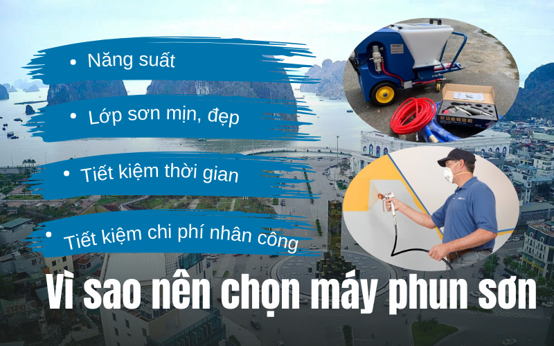 Vì sao nên chọn máy phun sơn thay vì việc làm thủ công?