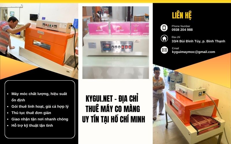 Kygui.net - địa chỉ cho thuê máy co màng uy tín tại Hồ Chí Minh