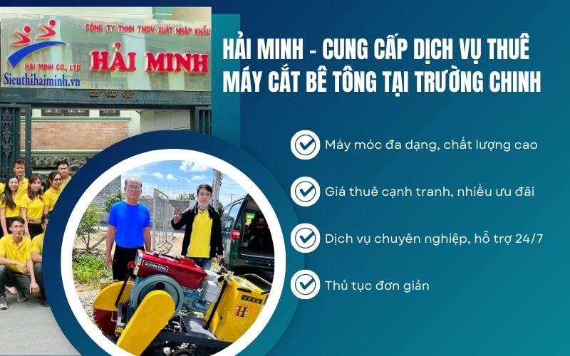 Hải Minh - Cung cấp dịch vụ thuê máy cắt bê tông tại Trường Chinh