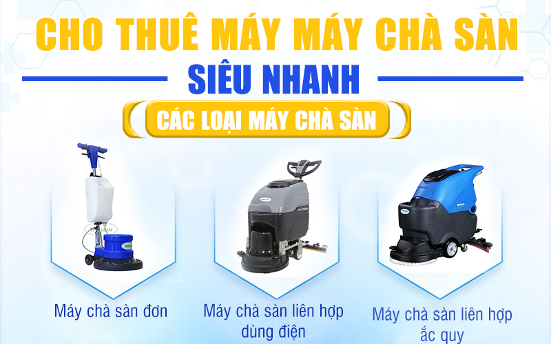 Các loại máy chà sàn cho thuê tại Hải Minh