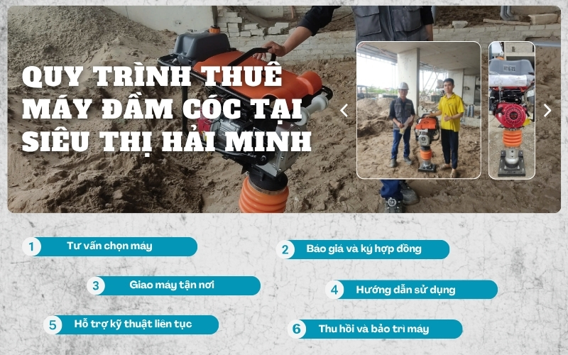 Quy trình thuê máy đầm cóc nhanh chóng và thuận tiện tại Siêu thị Hải Minh