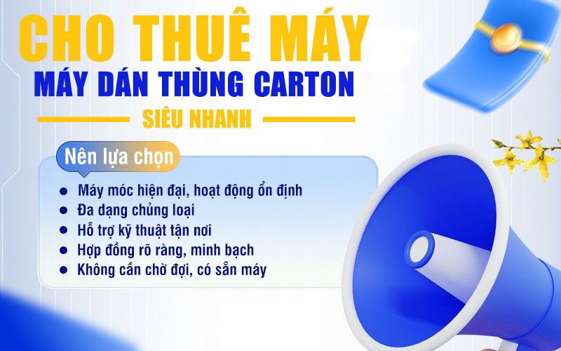 Vì sao nên thuê máy dán thùng tại Siêu Thị Hải Minh?